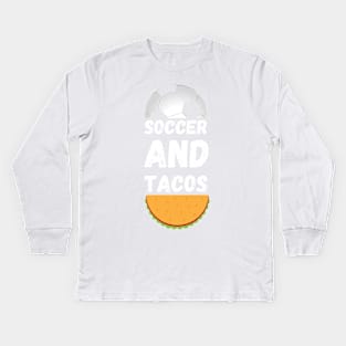 Best Gift Idea for Soccer Lovers Kids Long Sleeve T-Shirt